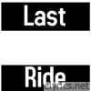 Last Ride - Single
