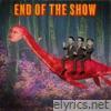 End Of The Show - Single