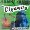 Julian Lamadrid - Cigarette - Single