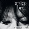Juliette Greco - Gréco chante Brel