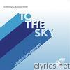 To The Sky (Pop-Version) [Official Song Four Hills Tournament/Vierschanzentournee] - Single