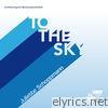 To The Sky (Hymn-Version) [The Official Song Four Hills Tournament / Vierschanzentournee] - Single