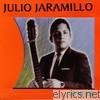 Julio Jaramillo - Los Años de Oro - Lo Mejor