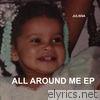 All Around Me - EP