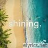 shining. - Single