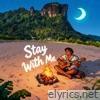 Stay With Me - Single