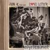 Jun. K - Love Letter
