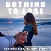 Nothing to Lose (feat. Antony Vibes) - Single