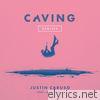 Caving (feat. James Droll) [Remixes] - EP