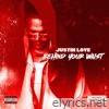 Behind Your Waist - Single