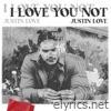 I LOVE YOU NOT - Single