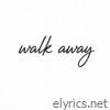 Walk Away (2026 Version) - Single