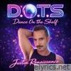 DOTS (Dance On The Shelf) - Single