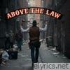 No Ones Above the Law - Single