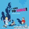 Justine Clarke - I Like to Sing