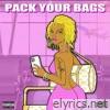 Pack Your Bags - EP