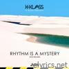 Rhythm Is a Mystery (feat. Bobbi Depasois) [2025 Remixes]