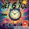 Het Is Tijd (Remix) - Single
