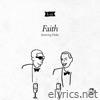 Faith, Pt. 1 (feat. Drake) - Single