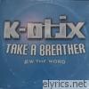 Take a Breather - EP