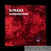 K-traxx - Hardventure - Single