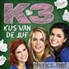 Kus Van De Juf - Single