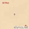 All I Want - Single