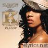 K. Michelle - Fallin' - Single