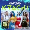 Kaachi - Your Turn (Spanish Ver.) - Single