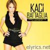Kaci Battaglia - Crazy Possessive (I'll Muck You Up) - EP