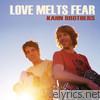 Love Melts Fear