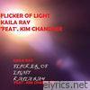 Flicker of Light (feat. Kim Chandler) - Single