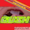 GUSH Remixes - Single
