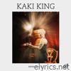 Kaki King lyrics