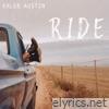 Kaleb Austin - Ride - Single