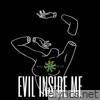 EVIL INSIDE ME (Radio Edit) [feat. Octvs] - Single