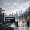 Out Of My Mind - Single
