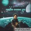 Nadie Como Yo - Single