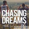 Chasing Dreams - EP