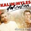Kalin & Myles - Dedication - EP
