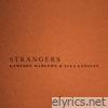 Kameron Marlowe & Ella Langley - Strangers - Single