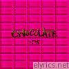 CHOCOLATE - EP