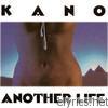 Kano - Another Life (LP)