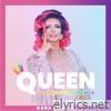 Queen (WorldPride Remix) - Single