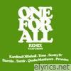 One For All (feat. Tona, Scotty IV, Eternia, Tamir, Quake Matthews & Promise) [Remix] - Single