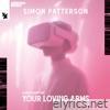 Your Loving Arms (Simon Patterson Remix) - Single