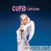 Cupid, I am ready - Single