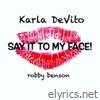 Say It to My Face - Single