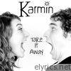 Karmin - Take It Away - Single