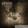 Katatonia - Last Fair Deal Gone Down (10th Anniversay Edition)